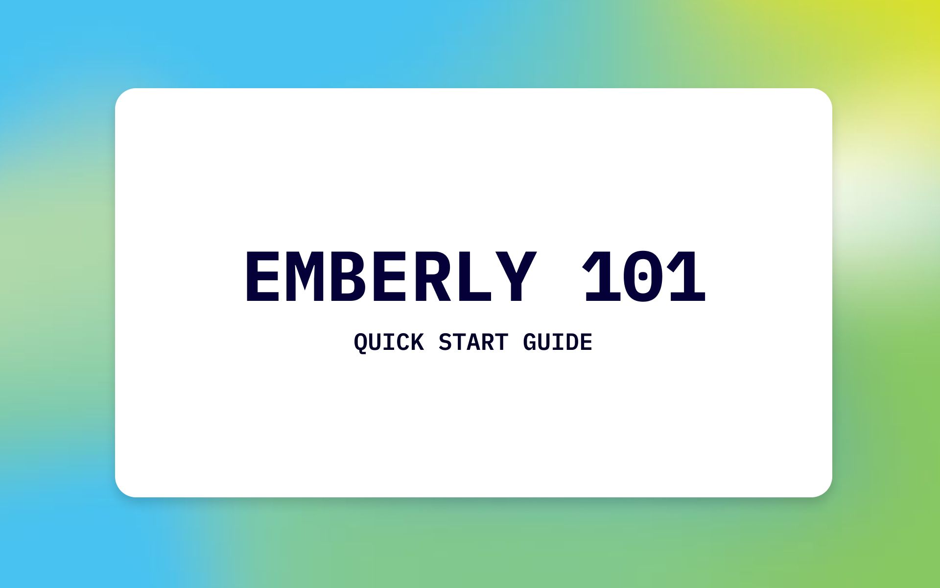 How to use Emberly